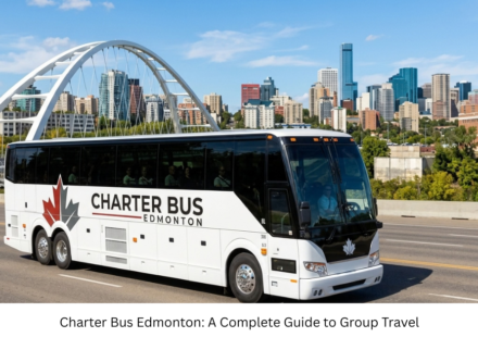 Charter Bus Edmonton: A Complete Guide to Group Travel